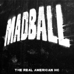 Madball : The Real American HC